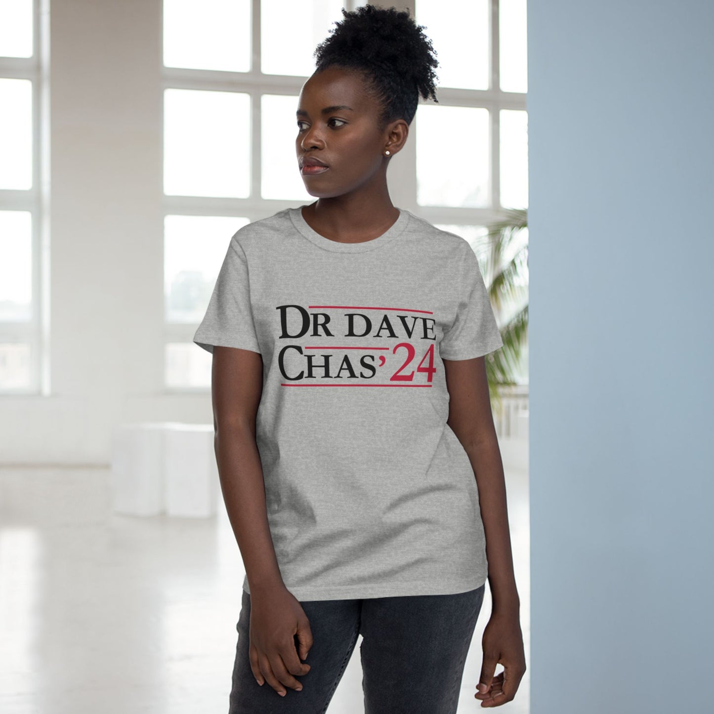 Dr. Dave Chas'24 Campaign - Women's Tee